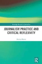 Journalism Practice and Critical Reflexivity