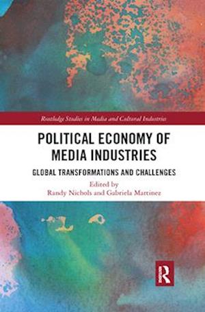 Political Economy of Media Industries