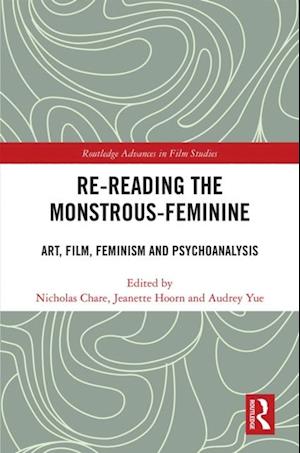 Re-reading the Monstrous-Feminine