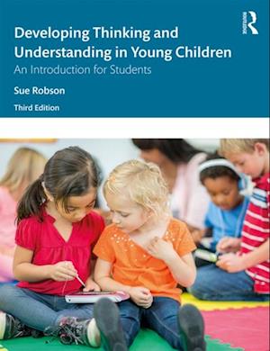 Developing Thinking and Understanding in Young Children