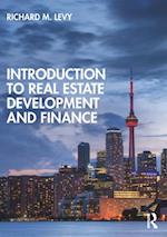 Introduction to Real Estate Development and Finance
