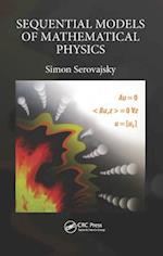 Sequential Models of Mathematical Physics