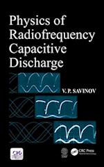 Physics of Radiofrequency Capacitive Discharge