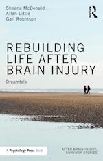 Rebuilding Life after Brain Injury