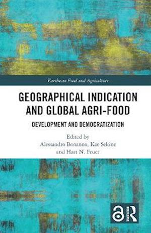 Geographical Indication and Global Agri-Food