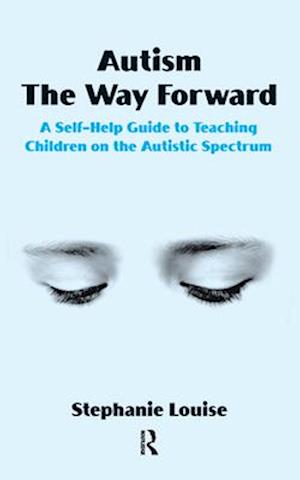 Autism, The Way Forward