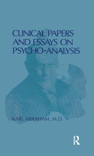 Clinical Papers and Essays on Psychoanalysis