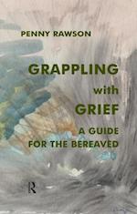 Grappling with Grief