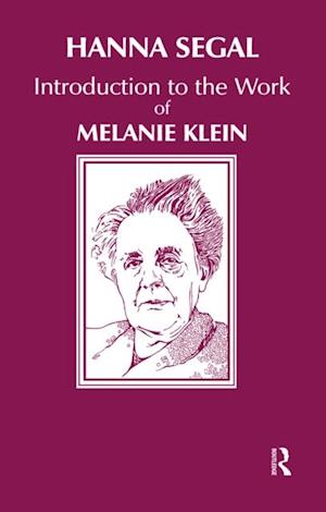 Introduction to the Work of Melanie Klein