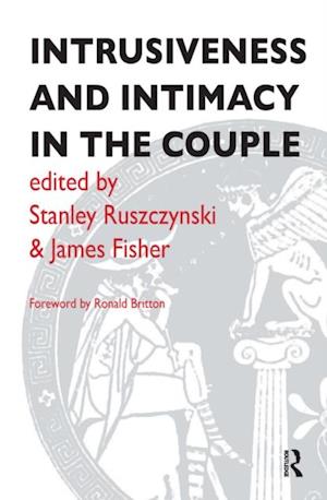 Intrusiveness and Intimacy in the Couple