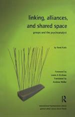 Linking, Alliances, and Shared Space