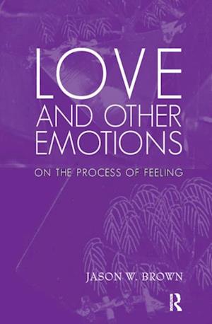 Love and Other Emotions