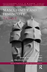 Masculinity and Femininity Today