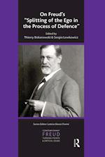 On Freud's Splitting of the Ego in the Process of Defence