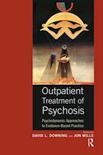 Outpatient Treatment of Psychosis