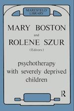 Psychotherapy with Severely Deprived Children