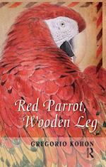 Red Parrot, Wooden Leg