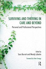 Surviving and Thriving in Care and Beyond