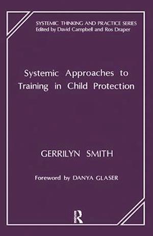 Systemic Approaches to Training in Child Protection