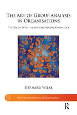 The Art of Group Analysis in Organisations