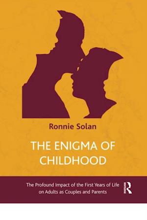 Enigma of Childhood