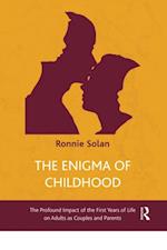 Enigma of Childhood