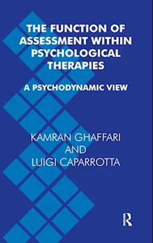 Function of Assessment Within Psychological Therapies