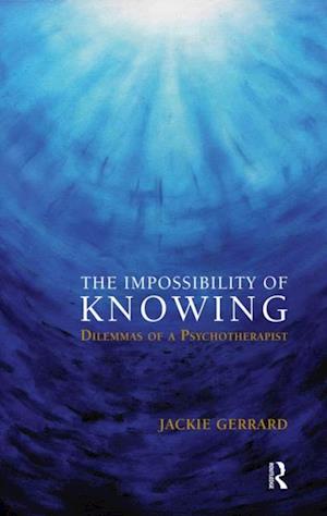 Impossibility of Knowing