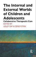 Internal and External Worlds of Children and Adolescents