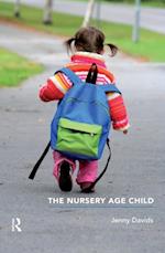 The Nursery Age Child