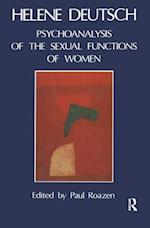 The Psychoanalysis of Sexual Functions of Women