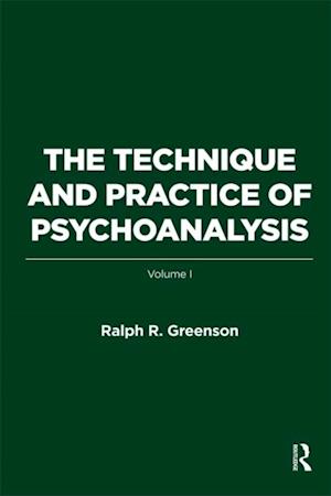 Technique and Practice of Psychoanalysis