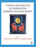 Theory and Practice of Experiential Dynamic Psychotherapy