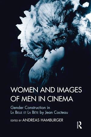 Women and Images of Men in Cinema