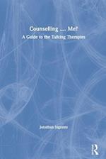Counselling .... Me?