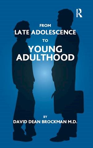 From Late Adolescence to Young Adulthood