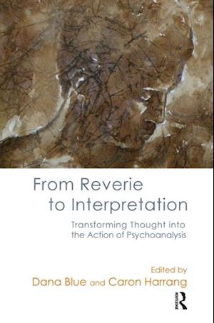 From Reverie to Interpretation