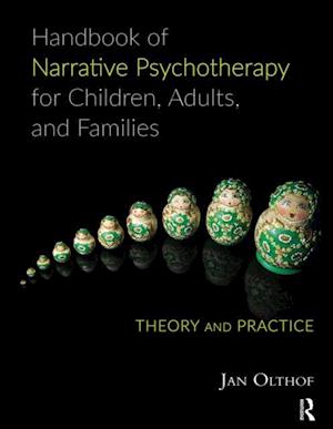 Handbook of Narrative Psychotherapy for Children, Adults, and Families