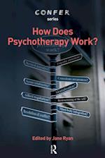 How Does Psychotherapy Work?