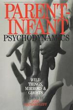 Parent-Infant Psychodynamics