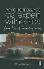 Psychotherapists as Expert Witnesses
