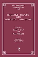 Reflective Enquiry into Therapeutic Institutions