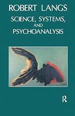 Science, Systems and Psychoanalysis