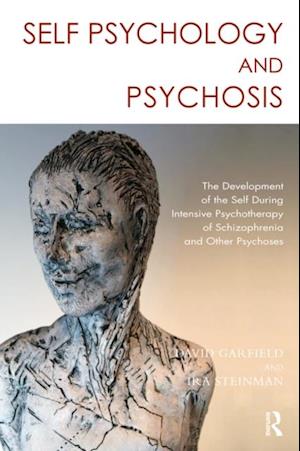 Self Psychology and Psychosis