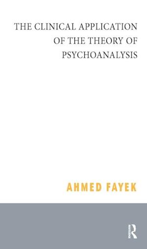 Clinical Application of the Theory of Psychoanalysis