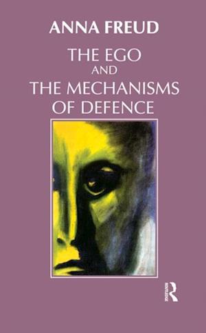 Ego and the Mechanisms of Defence