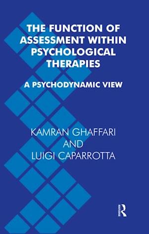 Function of Assessment Within Psychological Therapies