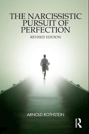 Narcissistic Pursuit of Perfection