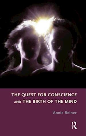 Quest for Conscience and the Birth of the Mind