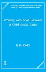 Working with Adult Survivors of Child Sexual Abuse